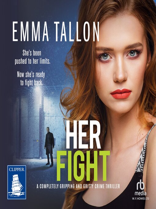 Title details for Her Fight by Emma Tallon - Available